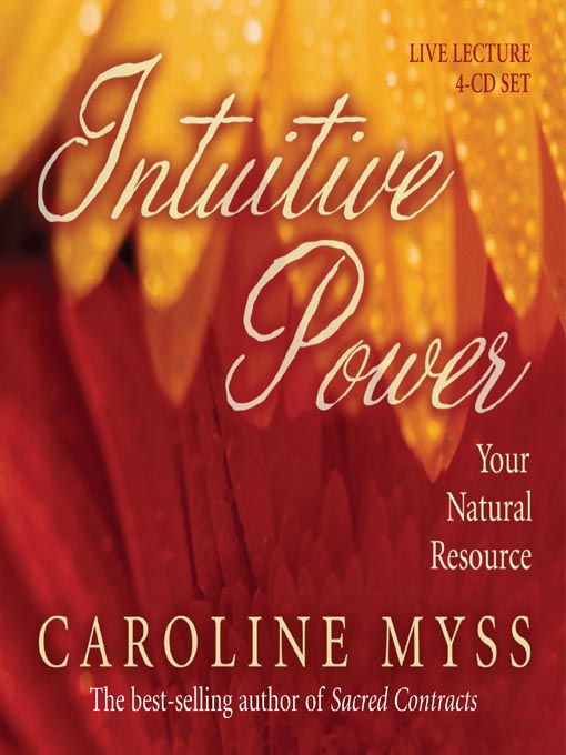 Title details for Intuitive Power by Caroline Myss - Available